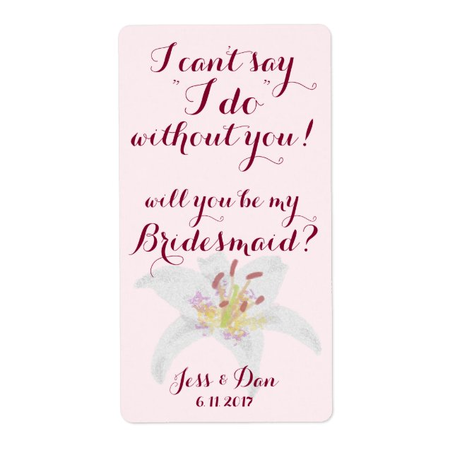 Will you be my Bridesmaid Proposal Wine label (Front)