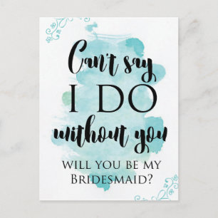 Will you be my bridesmaid question card
