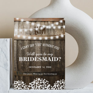 Will you be my Bridesmaid Rustic Country Chic Invitation