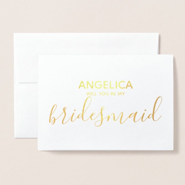 Will you be my bridesmaid simple Gold Foil Card (Front With Envelope)
