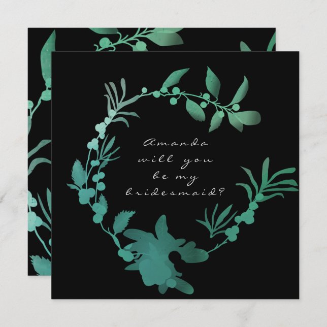 Will You Be My Bridesmaid Teal Green Wreath Invitation (Front/Back)