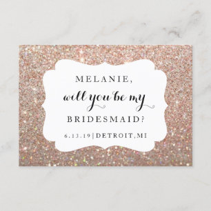 Will You Be My Bridesmaid-Wedding Day Rose Glitter Invitation
