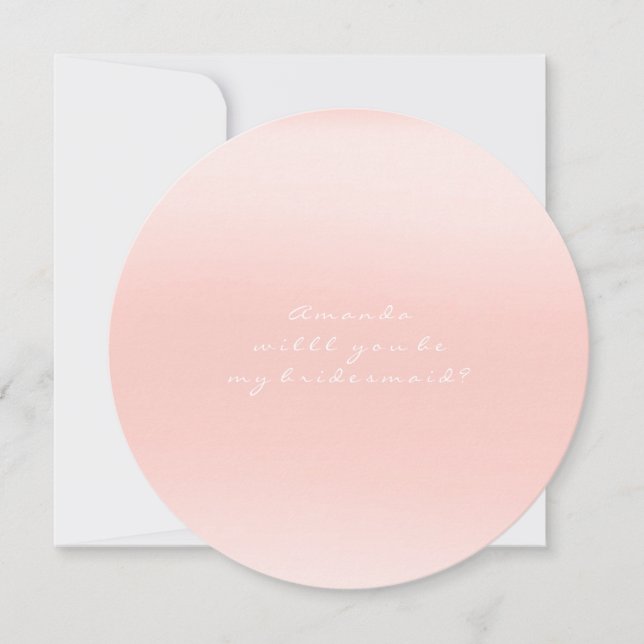Will You Be My Bridesmaid White Pink Rose Blush Invitation (Front)
