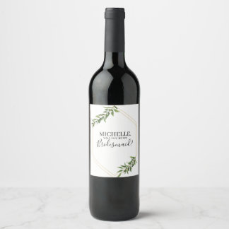 Will You Be My Bridesmaid Wine Labels - Bridesmaid