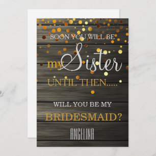 Will you be my bridesmaid? Wooden Background Invitation