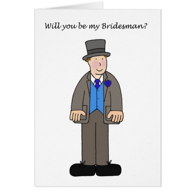 Will You Be My Bridesman (Front)