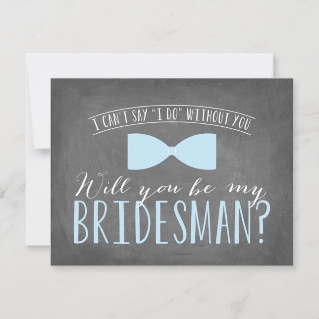 Will you be my BRIDESMAN? Invitation (Front)