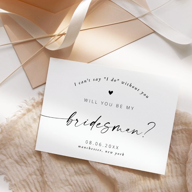 Will you be my Bridesman Modern Elegant Script Invitation (Creator Uploaded)