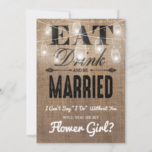 Will you be my Flower Girl?   Rustic Bridesmaid Invitation