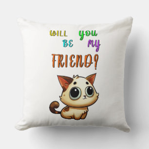 Will You Be My Friend 30 Cats July Friendship Day Cushion