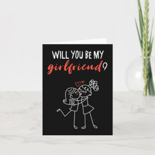 Will You Be My Girlfriend I Love You Valentin  Card