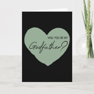 Will you be my godfather? card