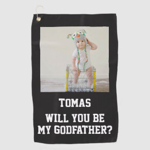 Will You Be My Godfather Godparent Proposal Golfer Golf Towel
