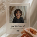 Will You Be My Godfathers Photo Proposal Acrylic Invitations<br><div class="desc">Looking for a sweet and meaningful way to ask your loved ones to be your baby's Godfathers? This modern,  minimalist card is the perfect way to pop the question! This design helps you create a heartfelt moment that they'll treasure forever,  along with a photo of your little one.</div>