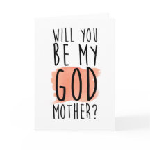 will you be my godmother card