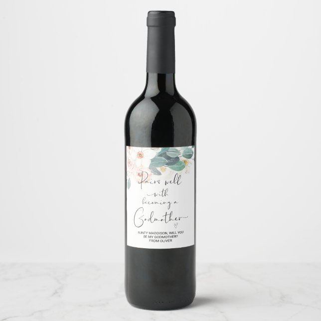 Will You Be My Godmother New Baby Announcement Win Wine Label (Front)