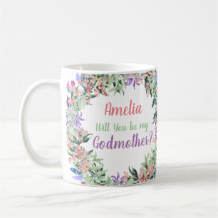 Will you be my Godmother Proposal Floral Coffee Mug