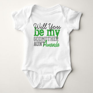 Will You Be My Godmother. (With Your Aunt Name) Baby Bodysuit