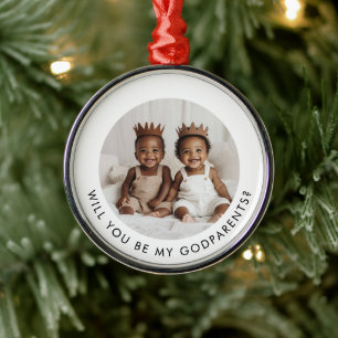 Will You Be My Godparents Photo Proposal Boy Twins Metal Ornament