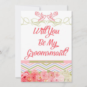 Will You Be My Groomsmaid Invitation