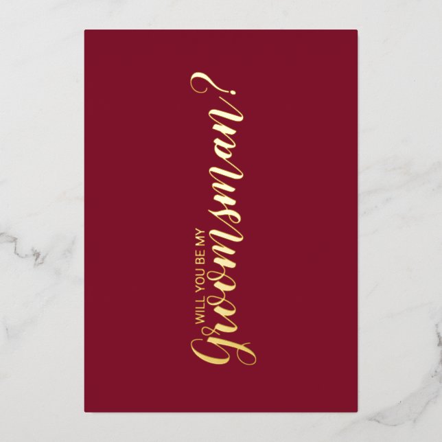 Will You Be My Groomsman? Burgundy and Gold (Front)
