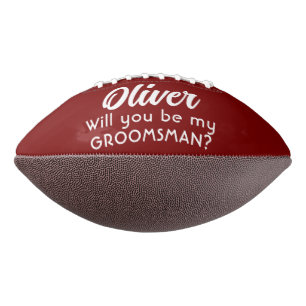 Will you be my Groomsman Custom Name  Football