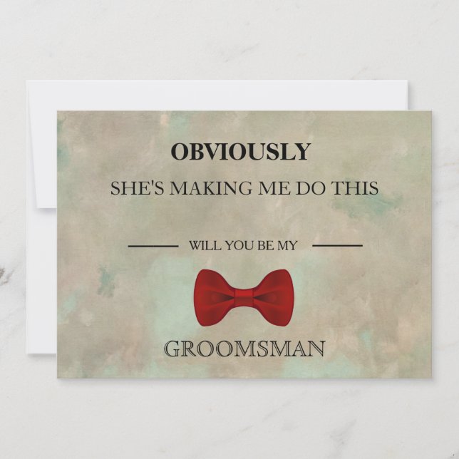 Will  You  Be My Groomsman? Invitation (Front)