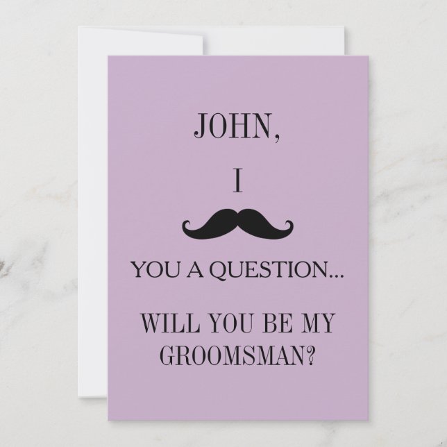 Will you be my Groomsman? Invitation (Front)