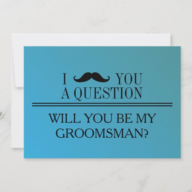 Will you be my Groomsman? Invitation (Front)