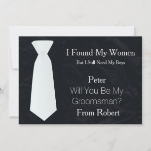 Will You Be My Groomsman white & Black Tie Invitation