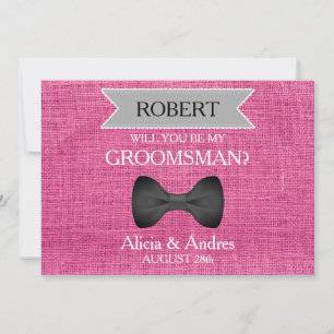 Will you be my Groomsman? with Bow Invitation