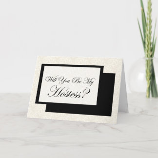 Will You Be My Hostess? Invitation