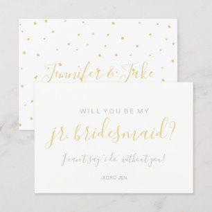 Will You Be My Jr.Bridesmd Card - Gold Dots White