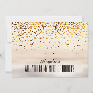 Will you be my MAID OF HONOR? Invitation