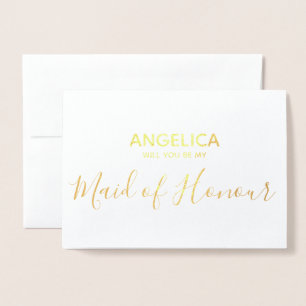 Will you be my maid of honor simple Gold Foil Card