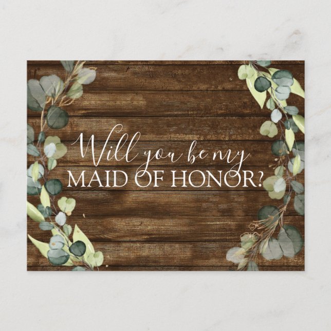 Will you Be My Maid of Honour Eucalyptus Greenery Announcement Postcard (Front)