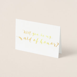 Will You Be My Maid of Honour Foil Card
