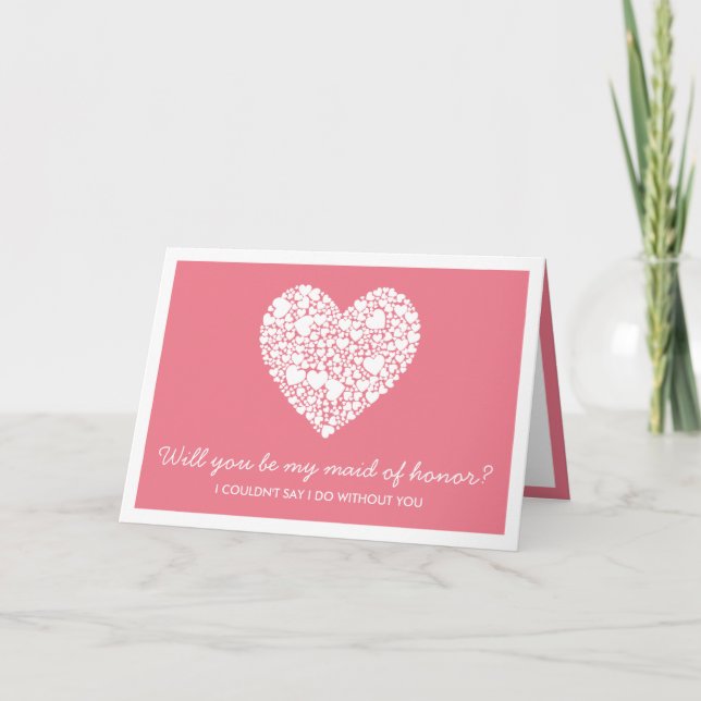 Will You Be My Maid Of Honour? Pink Heart Card (Front)