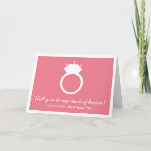 Will You Be My Maid Of Honour? Pink Ring Card