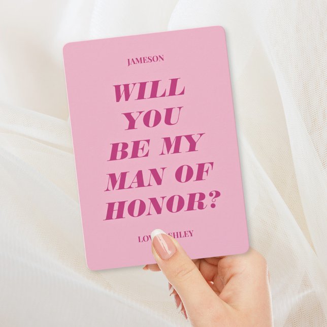 Will You Be My Man of Honour? Modern Text Pink Invitation (Creator Uploaded)