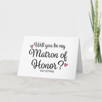 Will You Be My Matron of Honor From Bride Asking