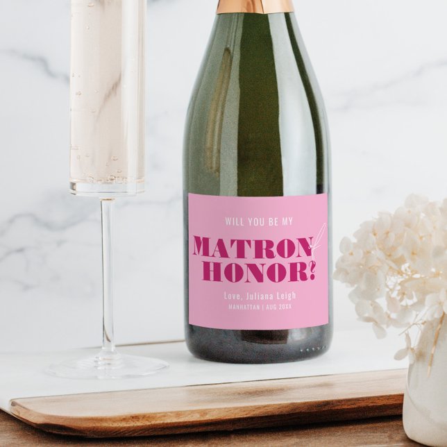 Will You Be My Matron of Honour Bold Pink Bach Sparkling Wine Label (Creator Uploaded)