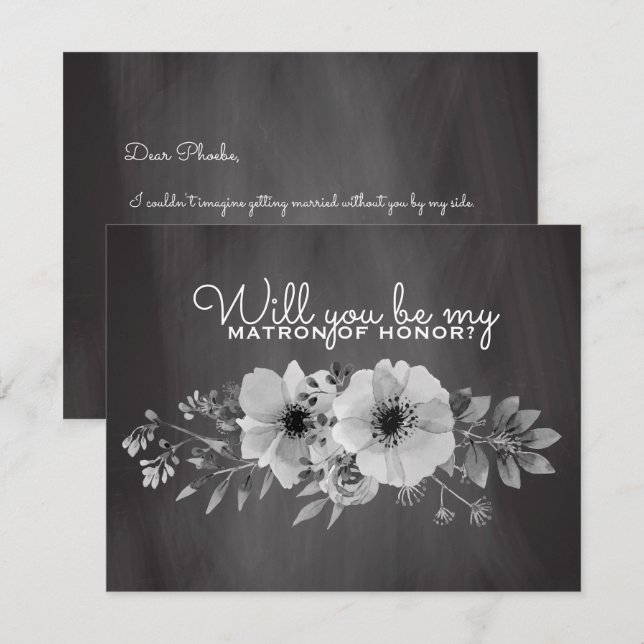 Will You Be My Matron of Honour | Chalkboard Flora Invitation (Front/Back)