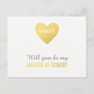 Will you be my matron of honour gold heart invitation