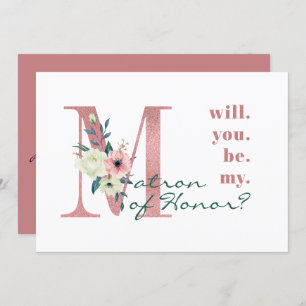 Will you be my Matron of Honour Pink Floral Letter Invitation