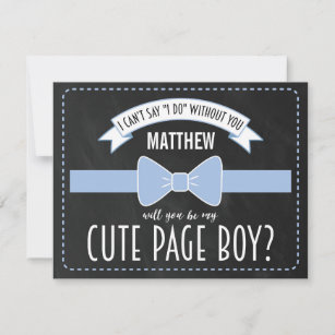 WILL YOU BE MY PAGE BOY?   PAGE BOY INVITATION