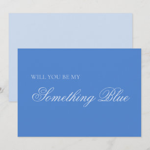 Will You Be My Something Blue Bridesmaid Proposal Card
