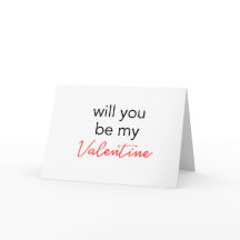 Will you be my Valentine Card