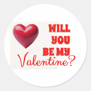 Will You Be My Valentine Classic Round Sticker