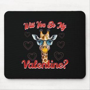 Will You Be My Valentine Funny Giraffe Valentines Mouse Pad